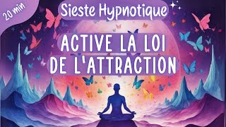 Sieste Hypnotique 🌀 Activation Loi de lAttraction amp Énergie Régénératrice  20 minutes [upl. by Ladnek611]