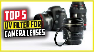 Best UV Filter for Camera Lenses in 2024 [upl. by Isman]