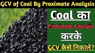 Calculation of GCV of Coal  How can calculate GCV of coal by their proximate analysis [upl. by Oicangi246]