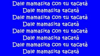 Tacabro  Tacata Lyrics [upl. by Otecina]