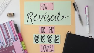 How I Revised For My GCSE Exams  AA Tips [upl. by Leak300]