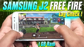 Free Fire Lag Test In Samsung J2 1GB Ram [upl. by Alliuqet]