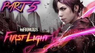 inFAMOUS First Light Part 5 DUP [upl. by Curnin]