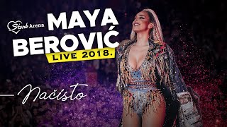 Maya Berović  Načisto Live  Štark arena 2112018 [upl. by Chandos420]