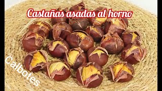 CASTAÑAS ASADAS AL HORNO Fácilisimo [upl. by Bagger]