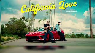 CALIFORNIA LOVE Official Video Cheema Y  Gur Sudhu  New Punjabi song 2023 [upl. by Doroteya]