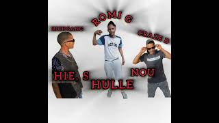 HIES HULLE NOU RicHGanG Ft CrazeB Ft RomiG prodby FsPmusic 2024 [upl. by Emerej]