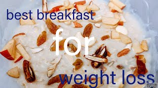 Best oatmeal breakfast for weight loss no sugar added 10 min oatmeal recipe easy to make [upl. by Gentes]