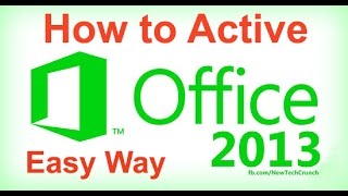 How to Activate Microsoft Office Professional Plus 2013 [upl. by Pru]