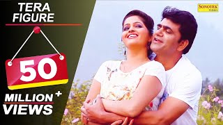 Tera Figure  Uttar Kumar dhakad Chora Kavita Joshi  New Haryanvi Songs 2019  Sonotek [upl. by Seline871]