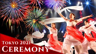 Tokyo 2021 Ceremony  Dance to celebrate the Tokyo 2020 Olympics [upl. by Melentha989]