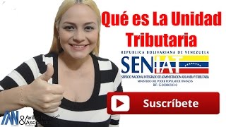 ¿Qué es la Unidad Tributaria [upl. by Nyra]