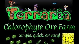 Terraria v124 Easy Chlorophyte Ore Farm [upl. by Sire]