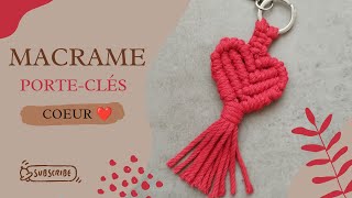 DIY porteclés en macramé quotCoeurquot 2  Livy Macramé [upl. by Yleoj]