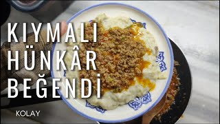 Kıymalı Hünkar Beğendi Tarifi Osmanlı Mutfağından Efsane Lezzet [upl. by Peta835]