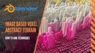 How to create a voxel 3D landscape in Blender 28 with Cubster addon and abstract images [upl. by Eniamaj]