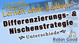 Differenzierungsstrategie und Nischenstrategie Unterschiede  Marketing Unternehmensführung [upl. by Llezniuq]