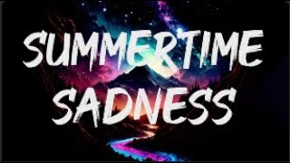 Lana Del Rey  Summertime Sadness Lyrics [upl. by Sonya]