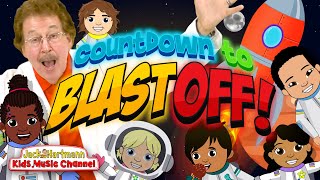 Countdown to Blast Off  Fun Counting Forward and Back Song for Kids  Jack Hartmann [upl. by Rainie]