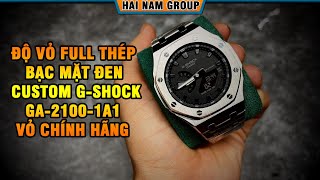 GShock Custom Ap  Độ vỏ full thép bạc mặt đen chính hãng cho GShock GA21001A1  Hải Nam GShock [upl. by Suoinuj]