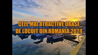 Cele mai atractive orase de locuit din Romania 2024 [upl. by Latt]