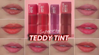 ALL SHADES SWATCHES  Maybelline Superstay Teddy Tint [upl. by Elleon548]