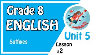 Grade 8 English Language  Unit 5Lesson 02 🇱🇰 👩‍🏫 [upl. by Agretha567]