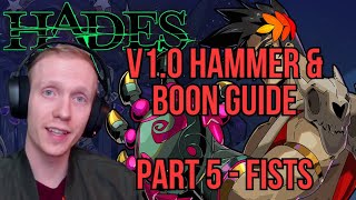 Hades v10 Hammer amp Boon Guide for Fists [upl. by Pedrotti]