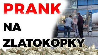 PRANK NA ZLATOKOPKY  GOLD DIGGER PRANK 💸 [upl. by Chelsae]