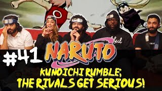 Naruto  Episode 41 Kunoichi Rumble The Rivals Get Serious  Group Reaction [upl. by Angi551]