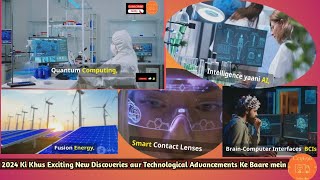 Top New Inventions in 2024 Exciting New Discoveries aur Technological AdvancementsAI NewsCCY696🌍 [upl. by Novyaj]