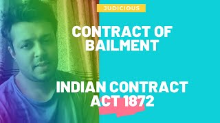 Contract Of Bailment  Indian Contract Act 1872 [upl. by Lodhia]