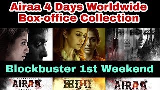 Airaa Movie Four Days Boxoffice Collection  Nayanthara [upl. by Leoy315]