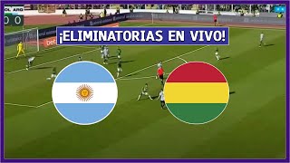 🔴 ARGENTINA vs BOLIVIA EN VIVO ⚽ ELIMINATORIAS SUDAMERICANA ¡JUEGA MESSI  LA SECTA DEPORTIVA [upl. by Molohs]