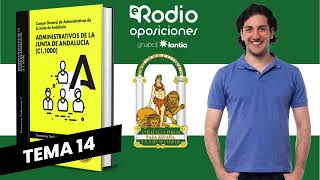 Tema 14  Administrativos de la Junta de Andalucía Volumen 1 [upl. by Travus]