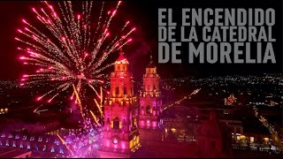 Catedral de Morelia l FICM l EscuaDroneSMRTV [upl. by Marcelo369]