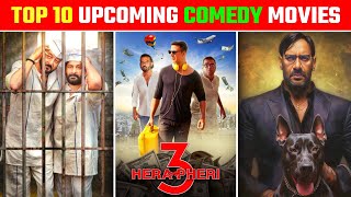 Top 10 Upcoming Best Comedy Movies 202425  Upcoming Bollywood Comedy Movies [upl. by Aiet]