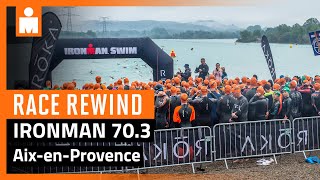 IRONMAN 703 AixenProvence  2023 Race Rewind [upl. by Enwahs]