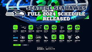 Seattle Seahawks 2024 NFL Schedule Released [upl. by Iturhs949]