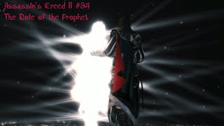 Assassins Creed II Gameplay 24 The Role of the Prophet [upl. by Rodriguez]