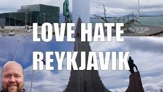 Visit Reykjavik  5 Things You Will Love amp Hate Reykjavik Iceland [upl. by Robinette523]