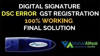 GST DSC REGISTRATION ERROR SOLUTION 100 Working and Easy [upl. by Hernandez424]