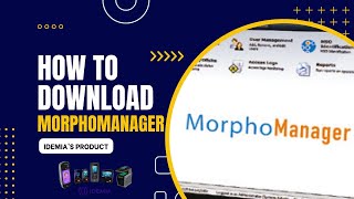 HOW TO DOWNLOAD MORPHOMANAGER LATEST SOFTWARE 100 FREE ONLINE  PART01  morphomanager idemia [upl. by Anaibib]