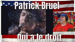 Patrick Bruel  Qui a le droit Bruel Tour en France 199091  REACTION [upl. by Yekcir719]