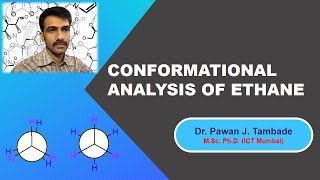 CONFORMATIONAL ANALYSIS OF ETHANE [upl. by Anaya]