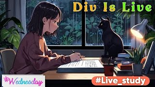 Div is live  live study with me  700Am productive study with meno lofi music full concentration🍀 [upl. by Sherlock]