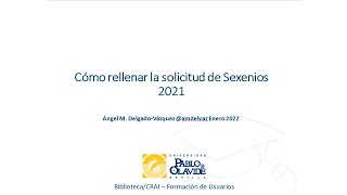 Cómo rellenar la solicitud de sexenios 2021 [upl. by Evangelia]