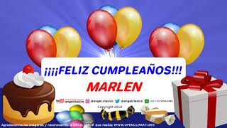 MARLEN FELIZ CUMPLEAÑOS Angelclasico [upl. by Enileoj]