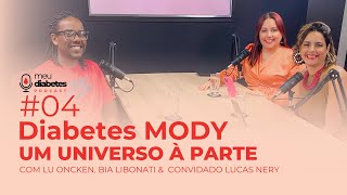 Diabetes MODY um universo à parte podcast [upl. by Yrekcaz823]