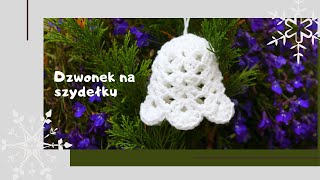 Dzwonek na szydełku Ozdoby na choinkę z włóczki Easy crochet Christmas bell [upl. by Atenahs]